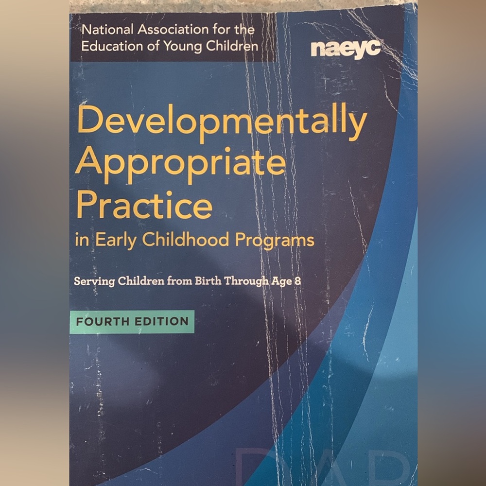 Developmentally Appropriate practice in early childhood textbook